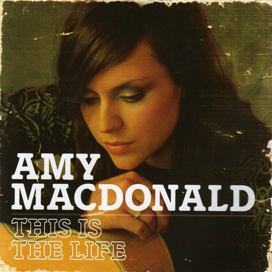 Amy_MacDonald-This_Is_The_Life-Frontal