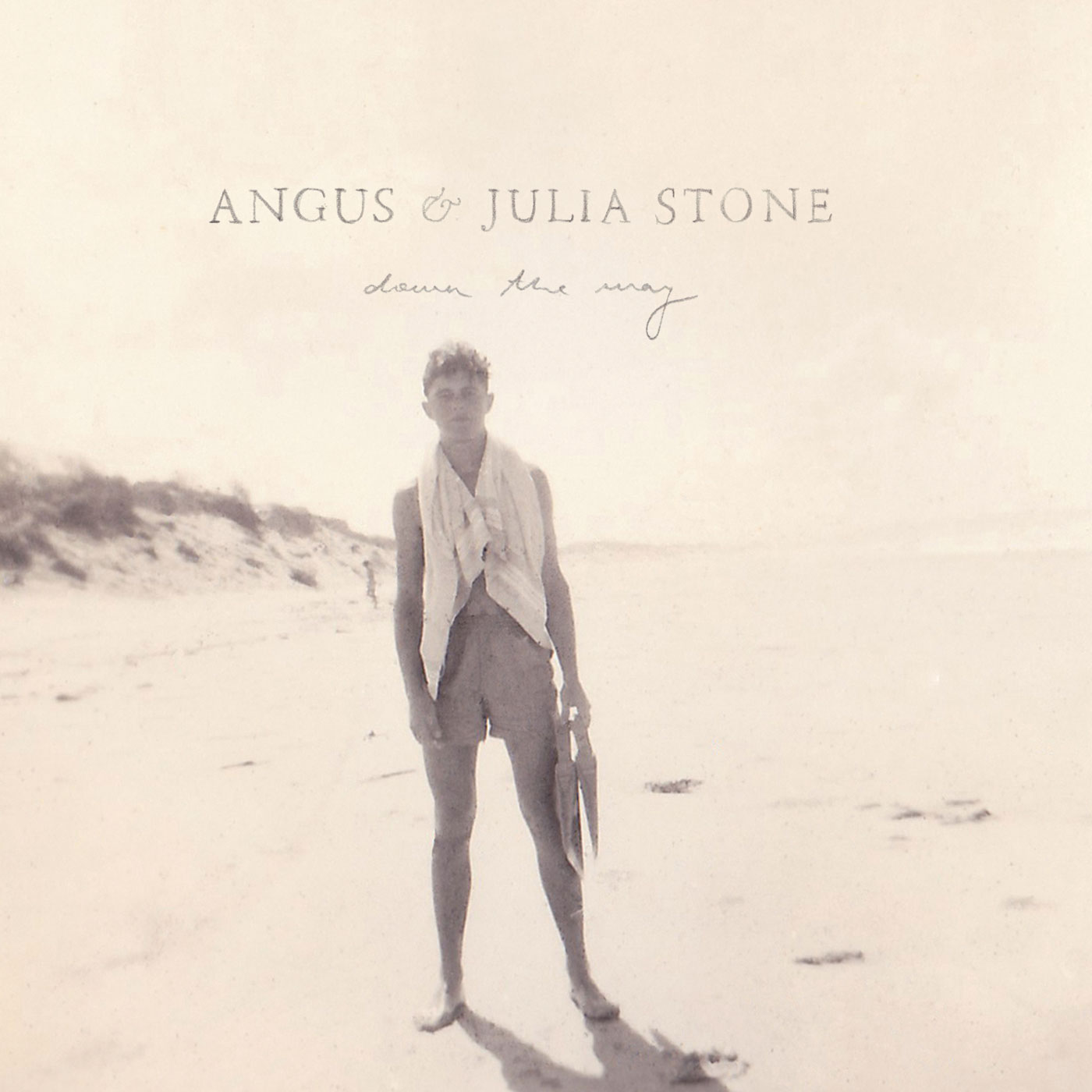 ANGUS JULIA STONE DOWN THE WAY