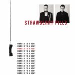 STRAWBERRY PILLS : Murder to a beat