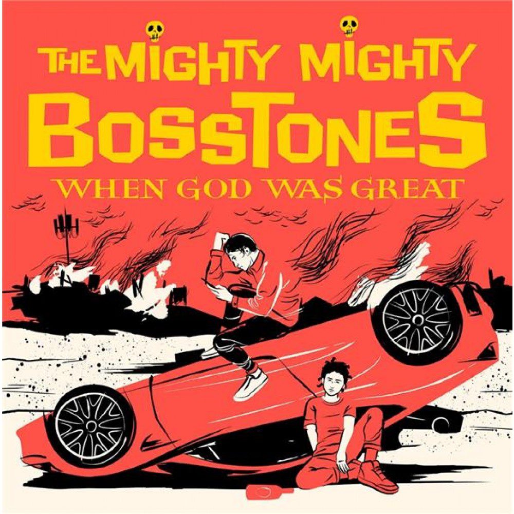 THE MIGHTY MIGHTY BOSSTONES : When god was great when-god-was-great-8714092053913_0