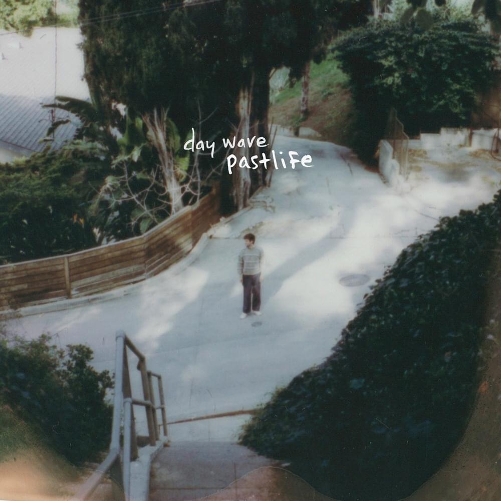 DAY WAVE : Pastlife daywave_pastlife