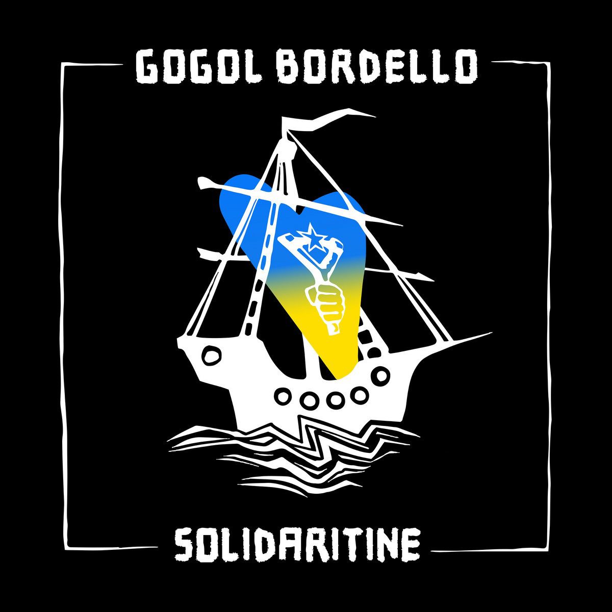 GOGOL BORDELLO : Solidaritine Solirdaritine-Gogol-Bordello