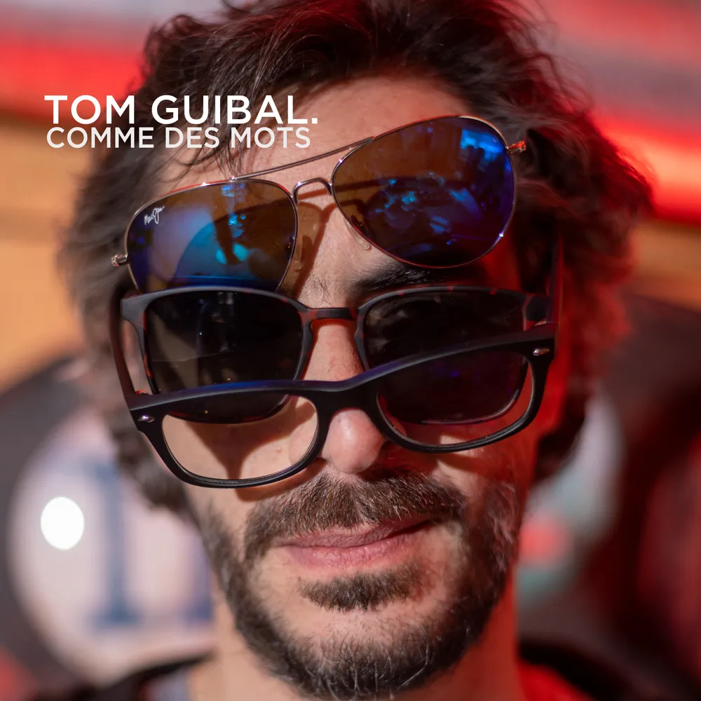 TOM GUIBAL : Comme des mots tomguibal_comme-desmots