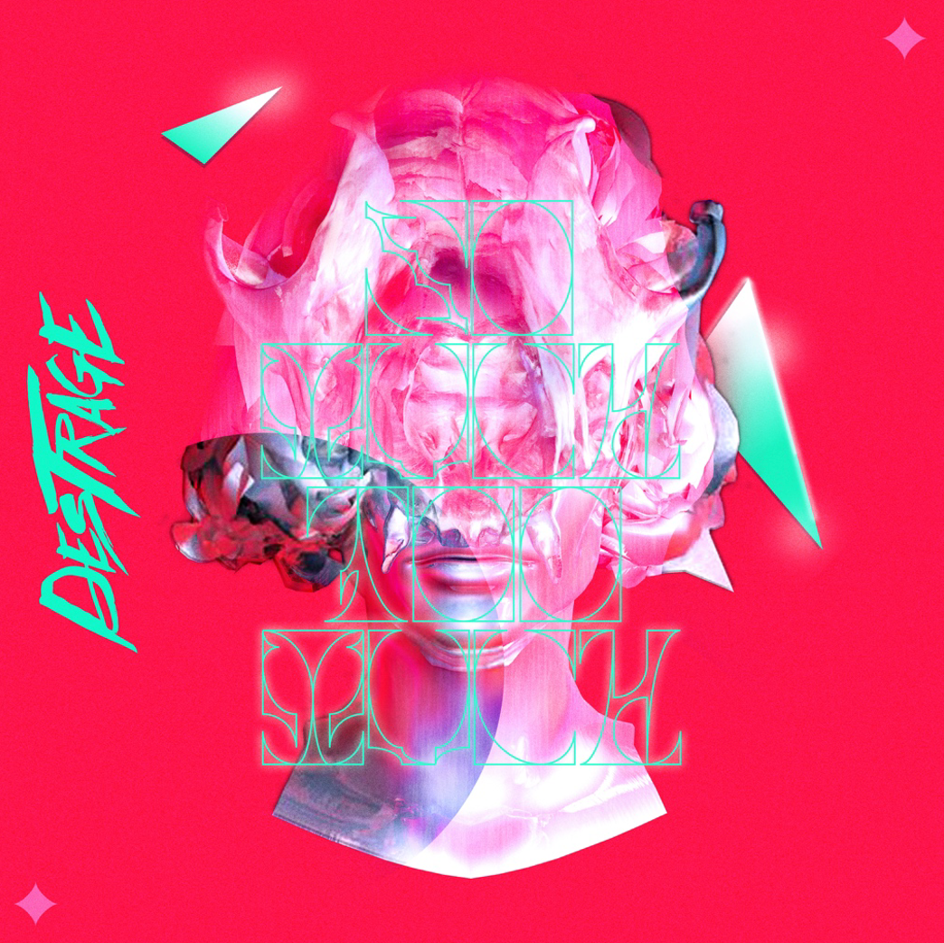 SO-MUCH-too-much-Destrage