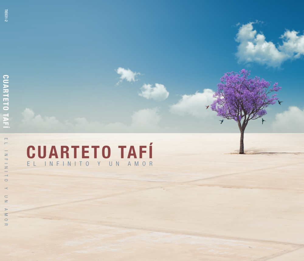 CUARTETO TAFI : El infinito y un amor