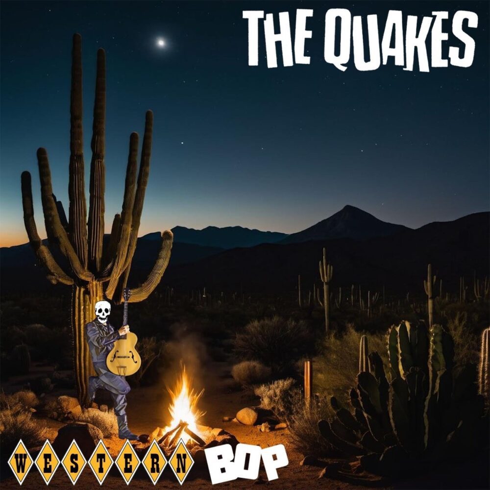 THE QUAKES : Western bop THE QUAKES : Western bop