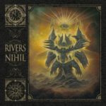 RIVERS OF NIHIL : Rivers Of Nihil