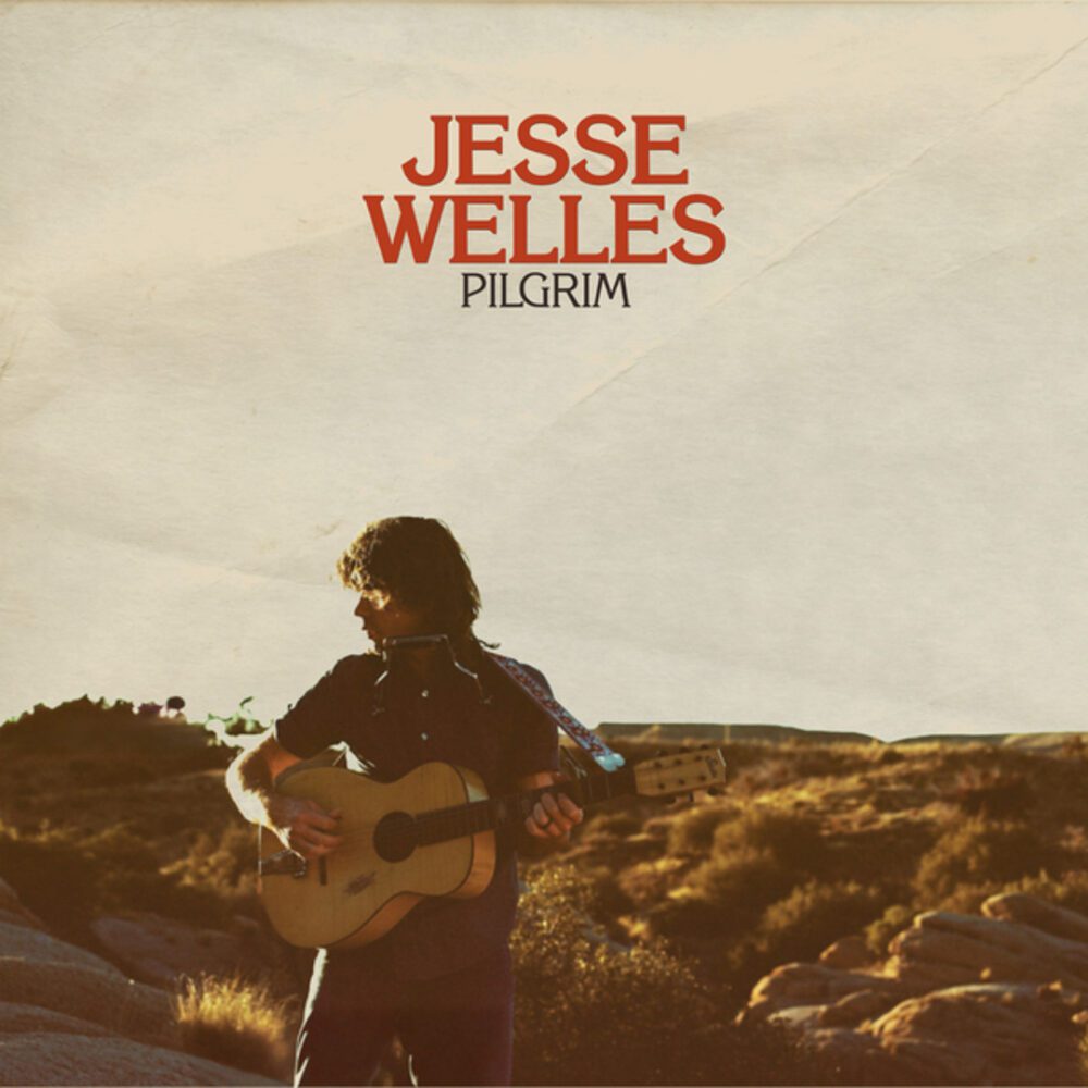 JESSE WELLES : Pilgrim