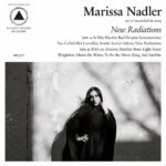 MARISSA NADLER  New radiations