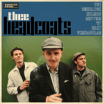 THEE HEADCOATS : The Sherlock Holmes rhythm n’ beat vernacular THEE HEADCOATS The Sherlock Holmes rhythm n’ beat vernacular