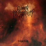 LUMEN AD MORTEM : A grave ascent LUMEN AD MORTEM A grave ascent