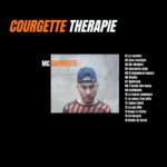 MC COURGETTE : Courgette thérapie