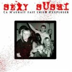 SEXY SUSHI ça m’aurait fait chier d’exploser