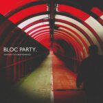 Bloc_Party_-_Anatomy_Of_A_Brief_Romance